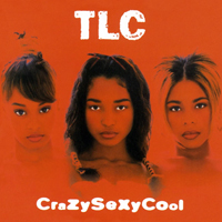 CrazySexyCool by TLC (1994)