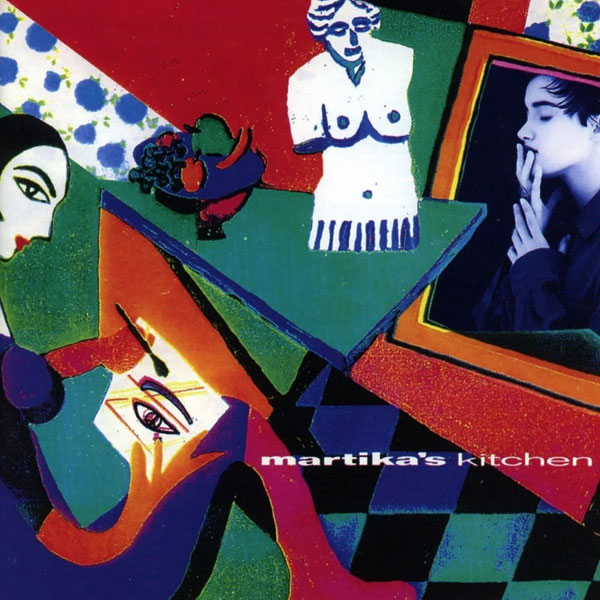 Martika’s Kitchen by Martika, Columbia Records